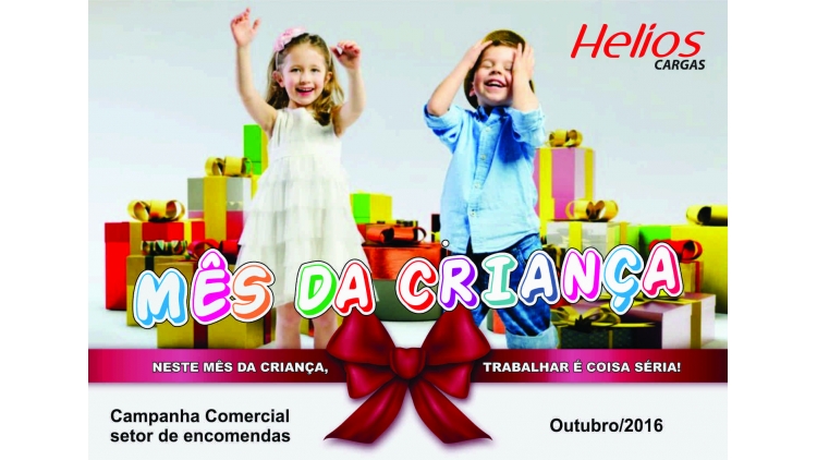 Neste mês das crianças a empresa Helios estará realizando uma campanha comercial diferente no setor de encomendas. Trabalhar é coisa séria para os nossos associados. Isso mesmo! O associado do setor de encomendas que mais se destacar em vendas receberá um crédito para presentear seus filhos. Associado, participe e mostre ao seu filho a garra de um pai campeão.